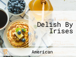 Delish By Irises