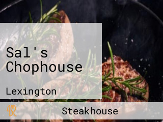 Sal's Chophouse