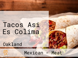 Tacos Asi Es Colima