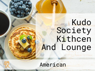 Kudo Society Kithcen And Lounge