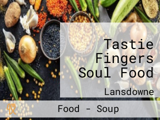 Tastie Fingers Soul Food