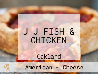 J J FISH & CHICKEN