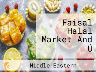 Faisal Halal Market And Ú
