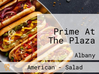 Prime At The Plaza