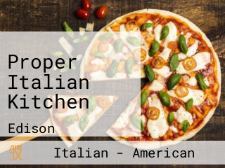 Proper Italian Kitchen