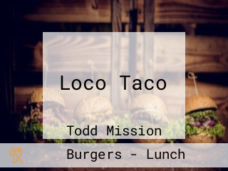 Loco Taco