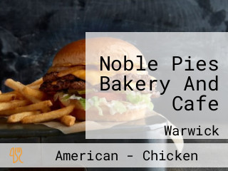 Noble Pies Bakery And Cafe