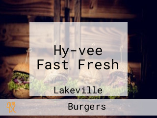 Hy-vee Fast Fresh