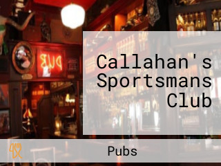 Callahan's Sportsmans Club