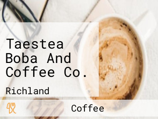 Taestea Boba And Coffee Co.