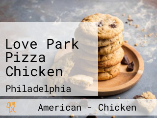 Love Park Pizza Chicken