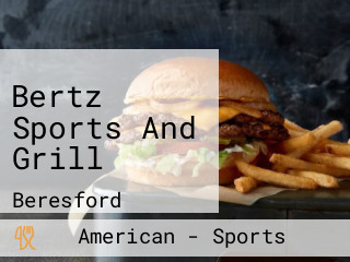 Bertz Sports And Grill