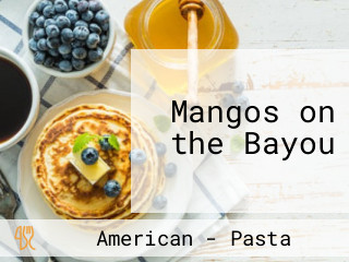 Mangos on the Bayou