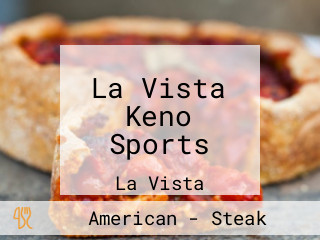 La Vista Keno Sports