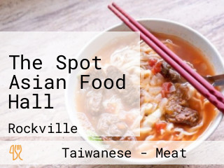 The Spot Asian Food Hall