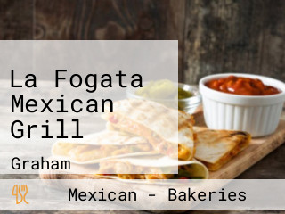 La Fogata Mexican Grill