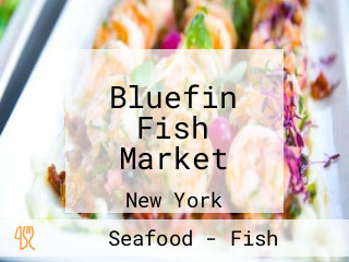 Bluefin Fish Market