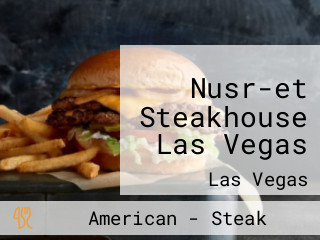 Nusr-et Steakhouse Las Vegas