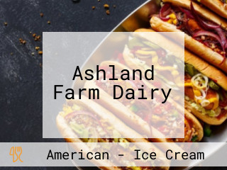 Ashland Farm Dairy