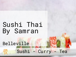Sushi Thai By Samran