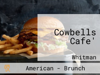 Cowbells Cafe'