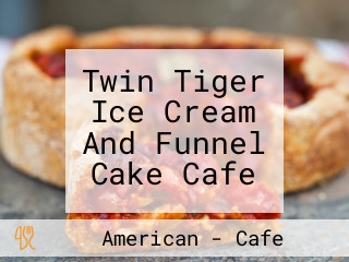 Twin Tiger Ice Cream And Funnel Cake Cafe