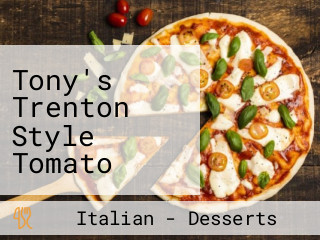 Tony's Trenton Style Tomato Pies (hamilton)