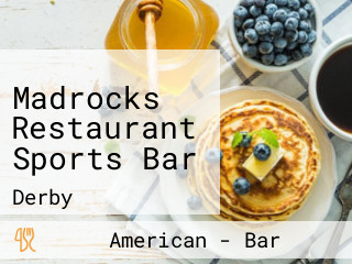 Madrocks Restaurant Sports Bar