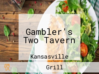 Gambler's Two Tavern