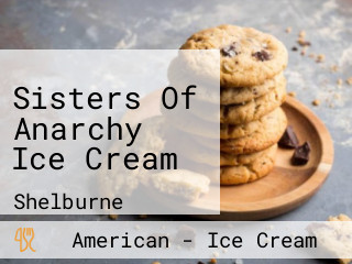 Sisters Of Anarchy Ice Cream