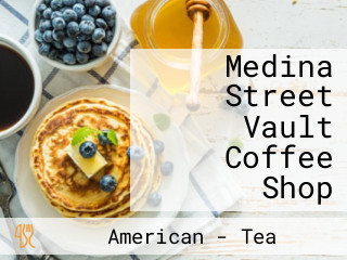 Medina Street Vault Coffee Shop
