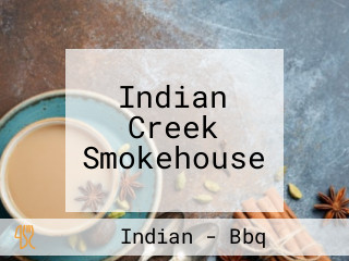 Indian Creek Smokehouse