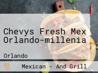 Chevys Fresh Mex Orlando-millenia