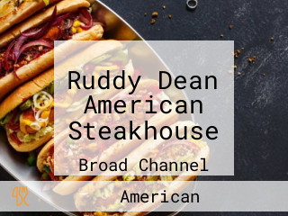 Ruddy Dean American Steakhouse