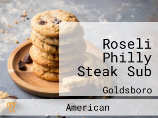 Roseli Philly Steak Sub