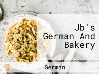 Jb's German And Bakery