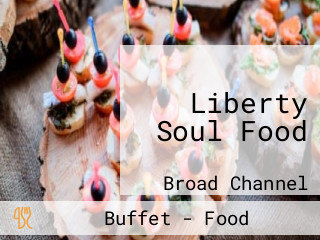 Liberty Soul Food