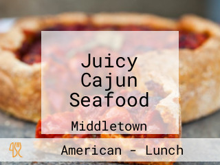 Juicy Cajun Seafood