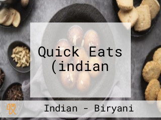 Quick Eats (indian