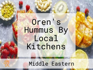 Oren's Hummus By Local Kitchens