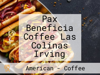 Pax Beneficia Coffee Las Colinas Irving