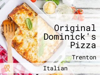 Original Dominick's Pizza