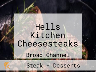 Hells Kitchen Cheesesteaks