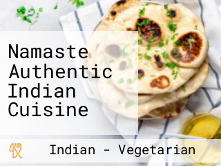 Namaste Authentic Indian Cuisine