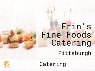 Erin's Fine Foods Catering