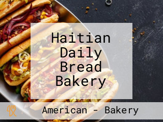 Haitian Daily Bread Bakery