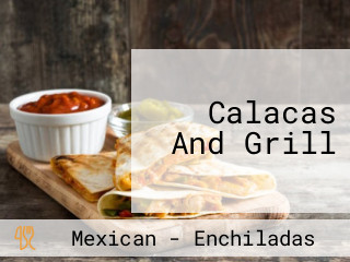 Calacas And Grill