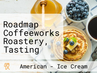 Roadmap Coffeeworks Roastery, Tasting Room And Drive Thru