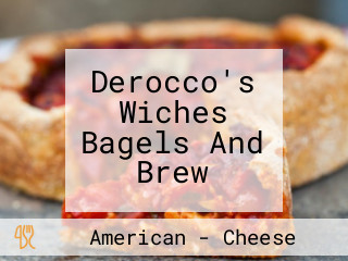 Derocco's Wiches Bagels And Brew