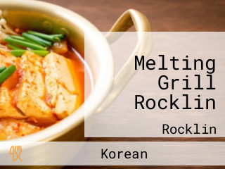 Melting Grill Rocklin